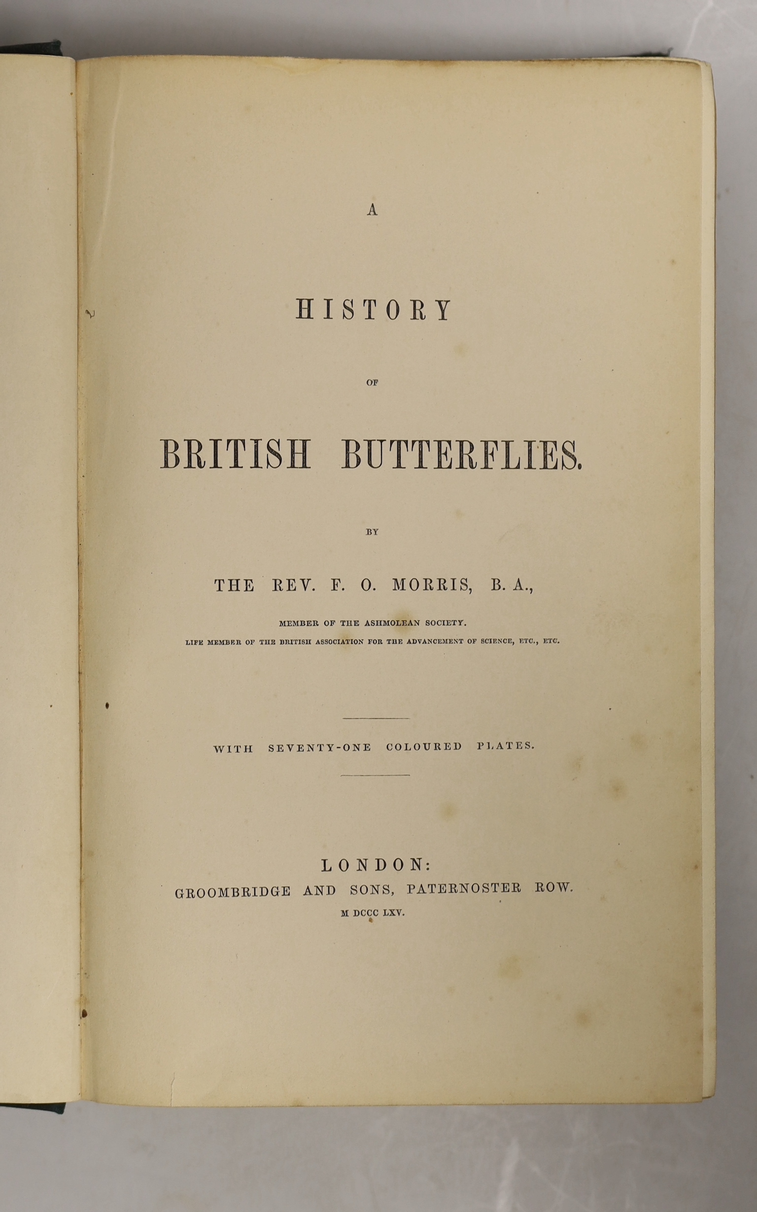 Morris, Rev. Francis Orpen - A History of British Butterflies. (new edition). 71 coloured and 2 plain plates; publisher's gilt and blind pictorial and decorated cloth. 1865
